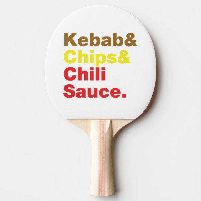 Kebab & Chips & Chilli Sauce. Ping Pong Paddle (Front)