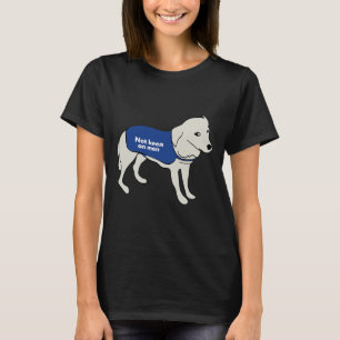 Keen On Men Dog Wearing A Warning Vest Jacket T-Shirt