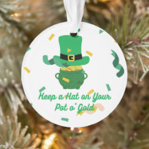 Keep a Hat On Your Pot of Gold on an 