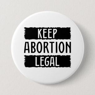 Keep Abortion Legal 7.5 Cm Round Badge