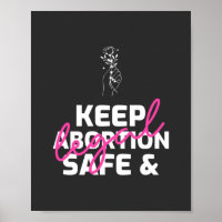Keep Abortion Safe And Legal  