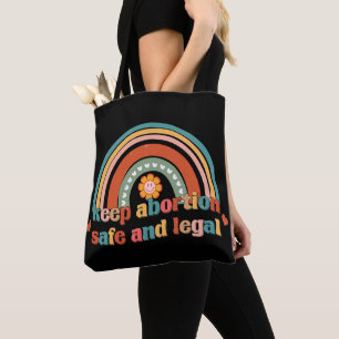 Keep Abortion Safe And Legal Tote Bag