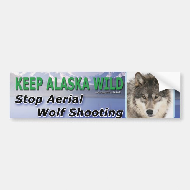 Keep Alaska Wild Bumper Sticker (Front)