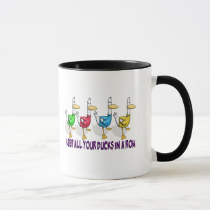 keep all your ducks in a row mug