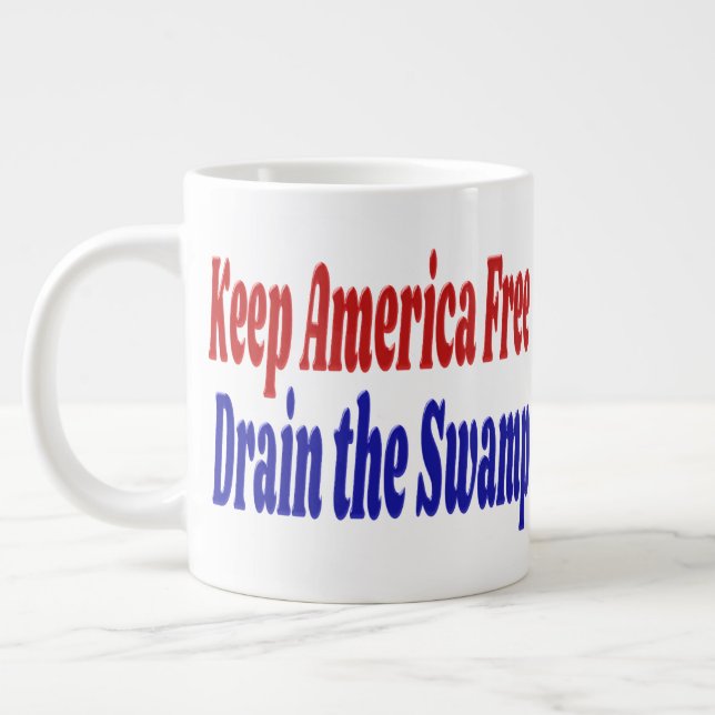 Keep America Free Drain the Swamp red blue  Large Coffee Mug (Left)