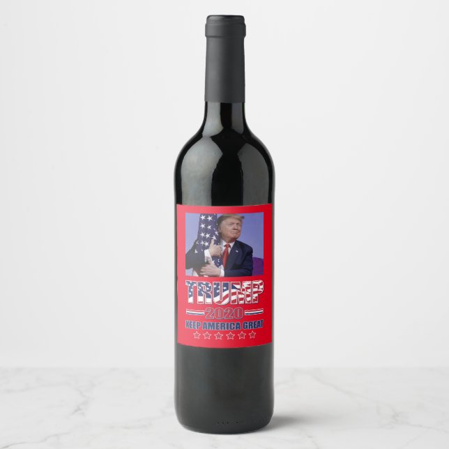 Keep America Great President Trump 2020 Wine Label (Front)
