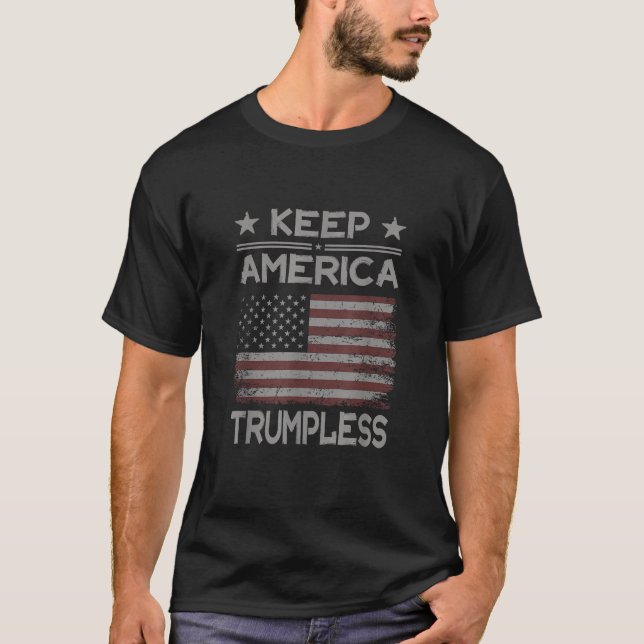 Keep America Trumpless Anti Trump Distressed Ameri T-Shirt (Front)