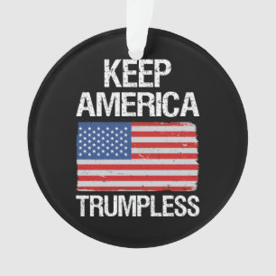 Keep America Trumpless III Ornament