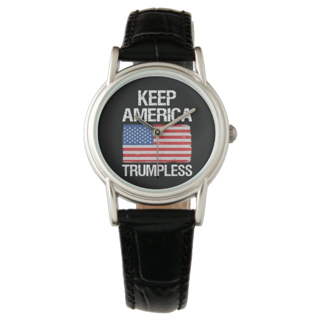 Keep America Trumpless III Watch (Front)