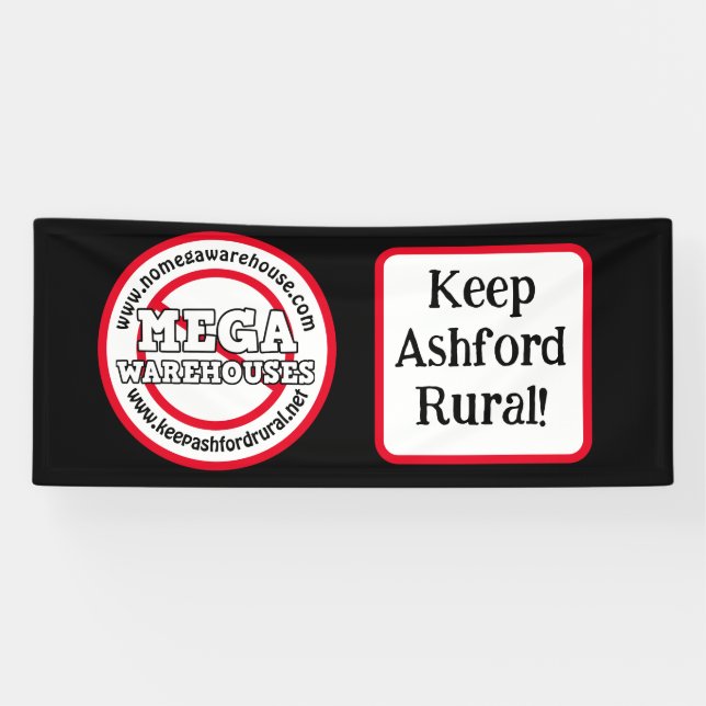 Keep Ashford Rural | No Mega Warehouses Banner (Horizontal)