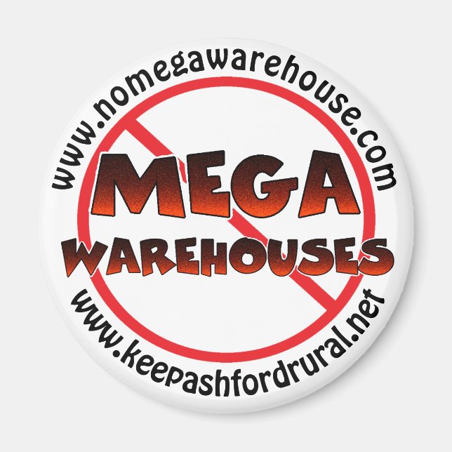 Keep Ashford Rural Say No to Mega Warehouses   Magnet (Front)
