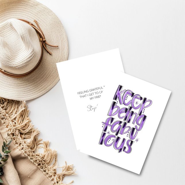 Keep Being Fabulous Hand Lettered Purple Thank You Card (Keep being fabulous friendship card)