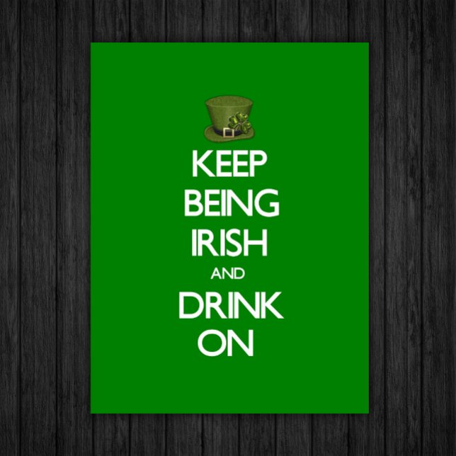Keep Being Irish Poster (Creator Uploaded)