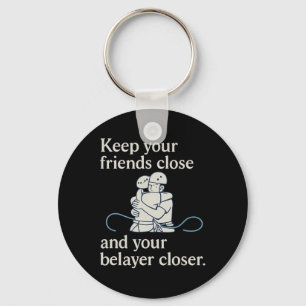 Keep Belayer Closer Climbing Gear Embrace Key Ring