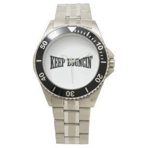 Keep Bouncin' Watch