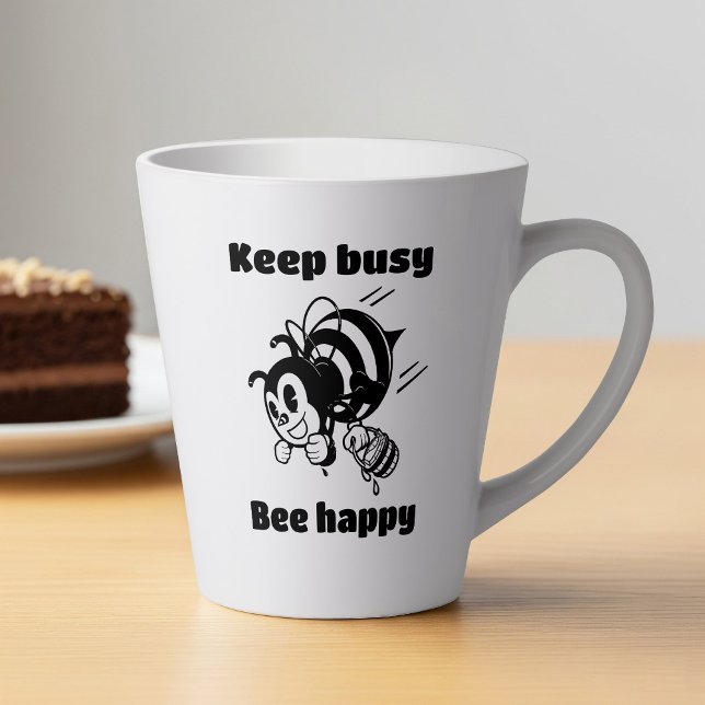 Keep Busy Be Happy Busy Bee Motivational Cartoon Latte Mug (Creator Uploaded)
