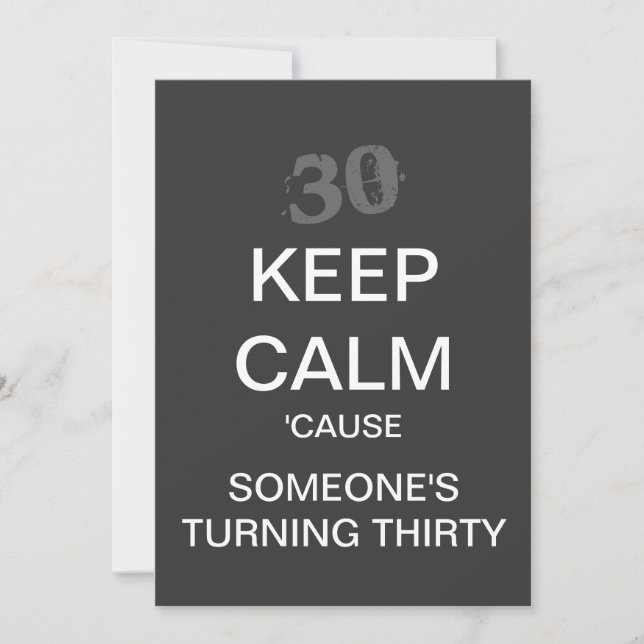 KEEP CALM 30th Birthday Party Invitation (Dark) (Front)