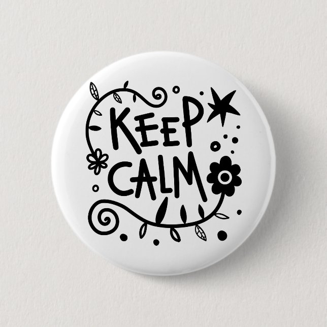 Keep Calm 6 Cm Round Badge (Front)