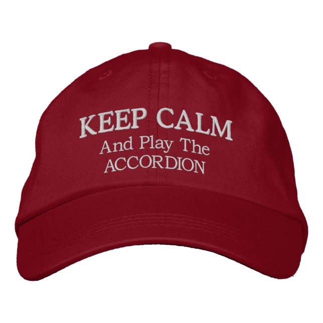 Keep Calm Accordion Music Embroidered Hat (Front)