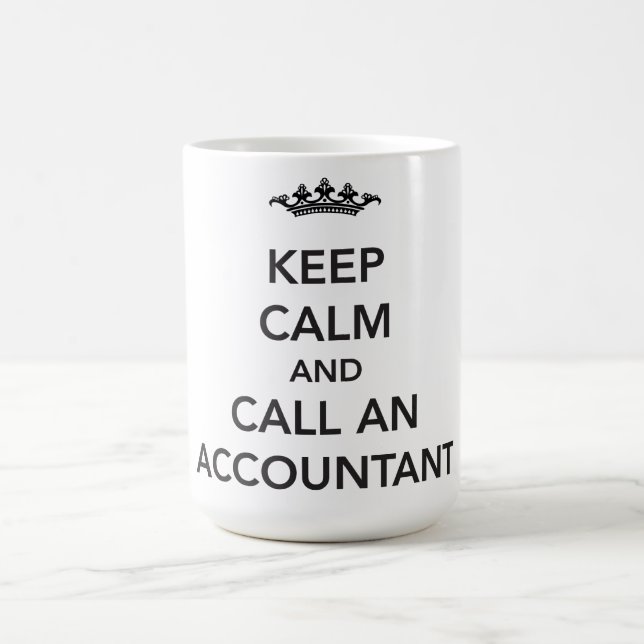 Keep Calm Accountant Mug (Center)
