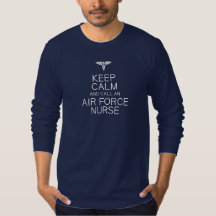 Keep Calm, Air Force Nurse -- long sleeve