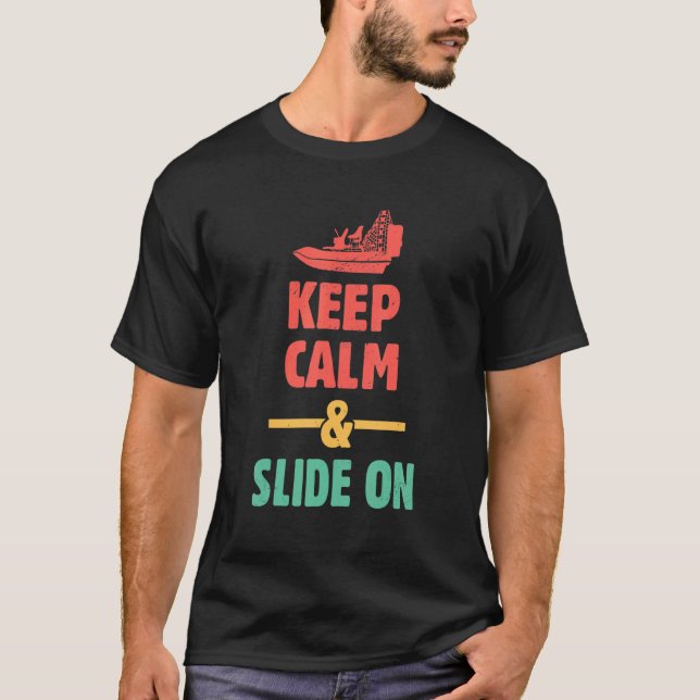 Keep Calm  Airboating Propelled Water Craft Water  T-Shirt (Front)