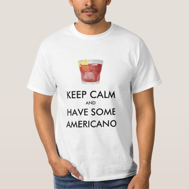 Keep Calm - Americano T-Shirt (Front)