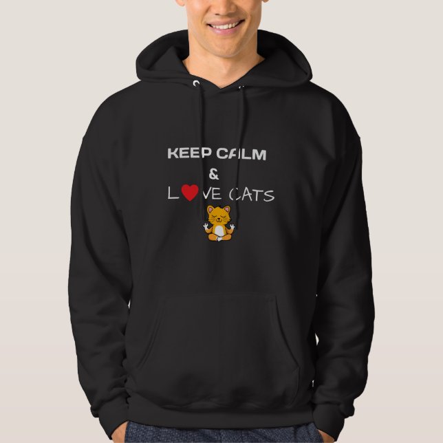 Keep Calm Amp Love Cats For Yoga Cat Hoodie (Front)
