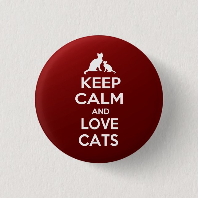 Keep calm an love cats 3 cm round badge (Front)