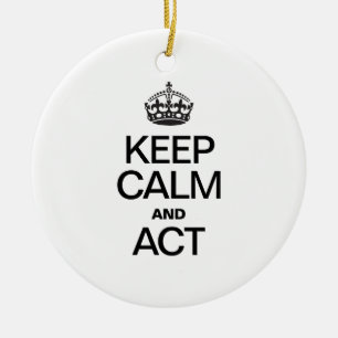 KEEP CALM AND ACT CERAMIC TREE DECORATION