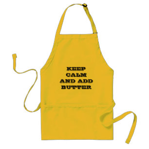 Keep Calm and Add Butter Apron
