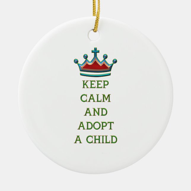 Keep Calm and Adopt a Child Ceramic Ornament (Front)
