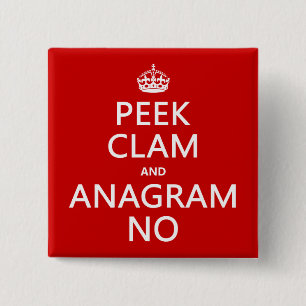 Keep Calm and Anagram On (in any colour) 15 Cm Square Badge