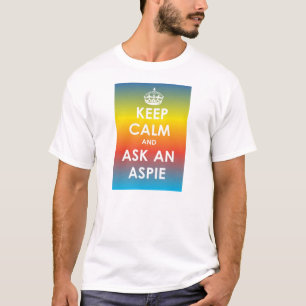 Keep Calm and Ask an Aspie – multi panel wht txt T-Shirt
