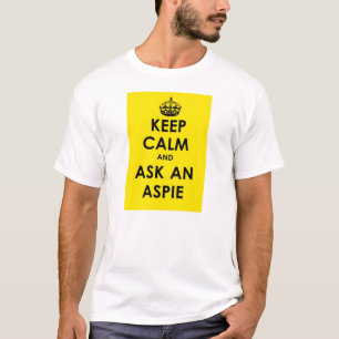 Keep Calm and Ask an Aspie – yellow panel black  T-Shirt