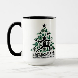 Keep calm and assume the tree pose mug