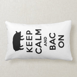 Keep calm and bacon lumbar cushion