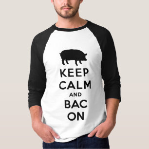 keep calm and bacon T-Shirt