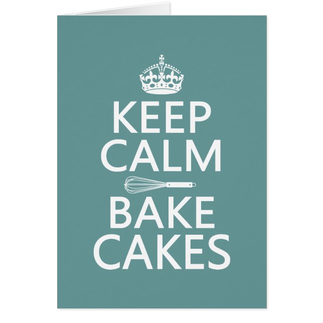 Keep Calm and Bake Cakes (Front)