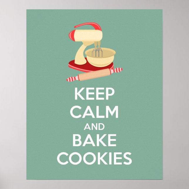 Keep Calm and Bake Cookies Poster Print (Front)