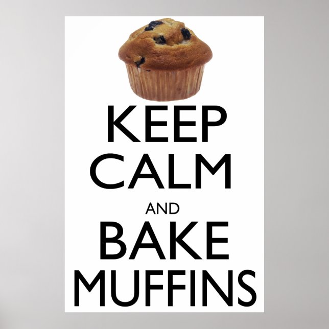 Keep Calm and Bake Muffins Poster (Front)