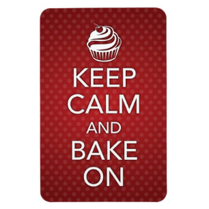 Keep Calm and Bake On Flexi Magnet