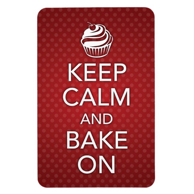 Keep Calm and Bake On Flexi Magnet (Vertical)