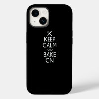 Keep Calm And Bake On