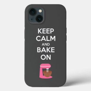 Keep Calm and Bake On Phone Case