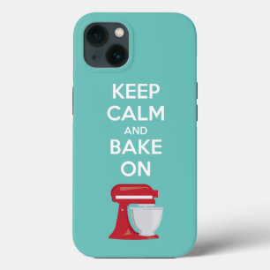 Keep Calm and Bake On Phone Case