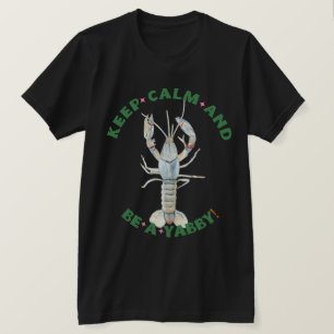 KEEP CALM AND BE A YABBY" Men's T-Shirt – Fun & Bo