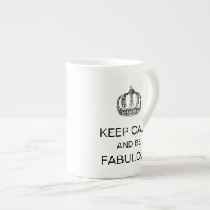 "KEEP CALM AND BE FABULOUS" Tiara Mug