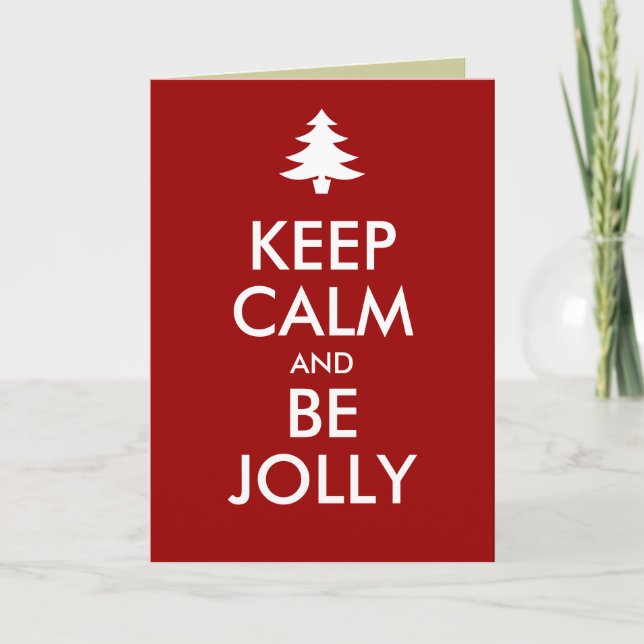 KEEP CALM and BE JOLLY Holiday Card (Front)