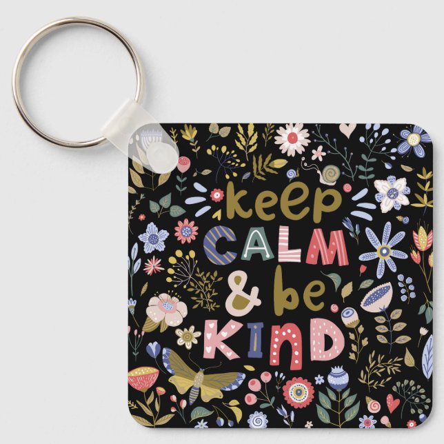 Keep Calm And Be Kind Folk Art Flowers Key Ring (Front)